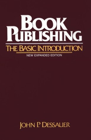 Stock image for Book Publishing: The Basic Introduction for sale by SecondSale
