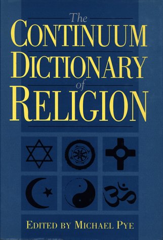 Beispielbild fr The Continuum Dictionary of Religion zum Verkauf von Better World Books