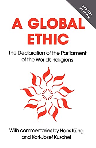 Imagen de archivo de Global Ethic The Declaration o a la venta por SecondSale