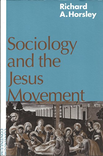 Stock image for Sociology and the Jesus Movement for sale by Montana Book Company
