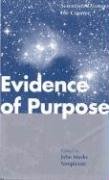 Imagen de archivo de Evidence of Purpose a la venta por A Squared Books (Don Dewhirst)