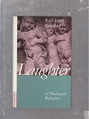 Stock image for Laughter: A Theological Essay for sale by BooksRun