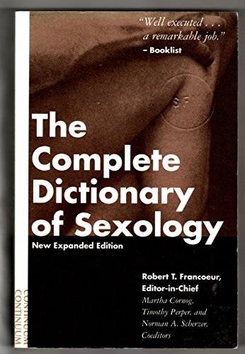 9780826406729: The Complete Dictionary of Sexology
