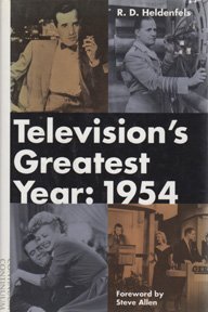 Stock image for Television's Greatest Year, 1954 for sale by Daedalus Books