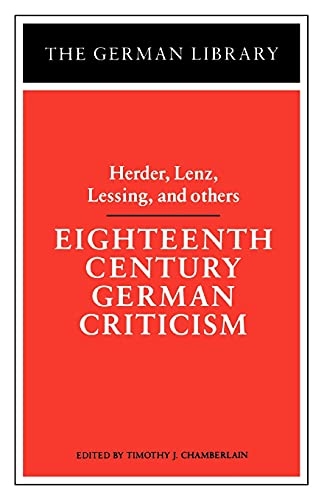Stock image for Eighteenth Century German Criticism: Herder, Lenz, Lessing, and Others for sale by Chiron Media