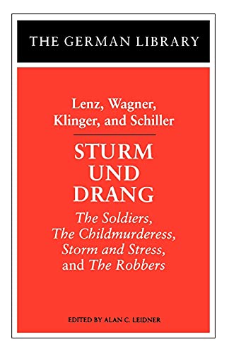 Stock image for STURM UND DRANG; GERMAN LIBRARY, Volume 14. The Robbers, The Soldiers, Storm and Stress and The Childmurderess * for sale by L. Michael