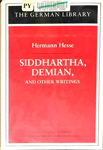 9780826407146: "Siddhartha", "Demian" and Other Writings: Vol 71 (The German library)