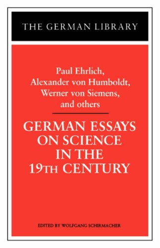 Stock image for German Essays on Science in the 19th Century Vol. 36 : Paul Ehrlich, Alexander Von Humboldt, Werner Von Sieme for sale by Better World Books: West