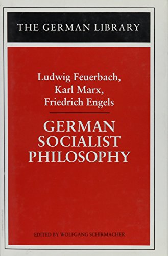 9780826407481: German Socialist Philosophy: Vol 40 (German Library S.)