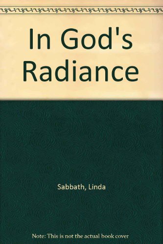 9780826407726: In God's Radiance
