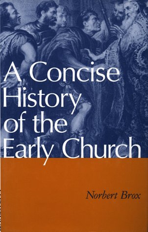 Beispielbild fr A Concise History of the Early Church zum Verkauf von Half Price Books Inc.