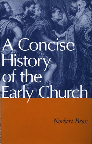 Stock image for A Concise History of the Early Church for sale by Half Price Books Inc.