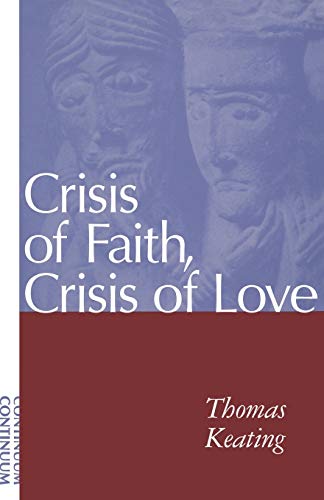 Imagen de archivo de Crisis of Faith, Crisis of Love a la venta por Russell Books