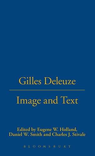 Imagen de archivo de GILLES DELEUZE: IMAGE AND TEXT a la venta por Basi6 International