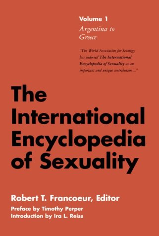 Imagen de archivo de The International Encyclopedia of Sexuality a la venta por Better World Books: West