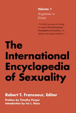 9780826408389: The International Encyclopedia of Sexuality: 001