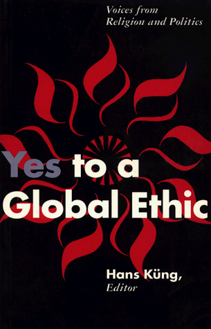 Imagen de archivo de Yes to a Global Ethic a la venta por Your Online Bookstore