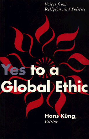 Stock image for Yes to a Global Ethic for sale by Your Online Bookstore