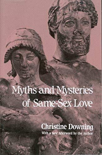 Beispielbild fr Myths and Mysteries of Same Sex Love zum Verkauf von ThriftBooks-Atlanta