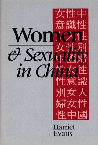 Stock image for Women and Sexuality in China for sale by Books of the Smoky Mountains