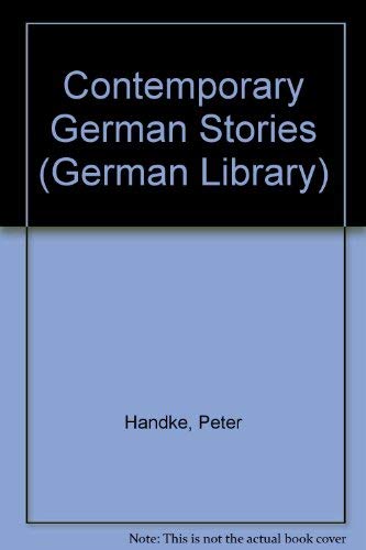 Beispielbild fr Contemporary German Stories (German Library) zum Verkauf von Powell's Bookstores Chicago, ABAA