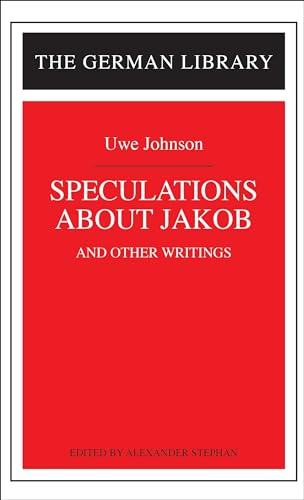 Beispielbild fr Speculations about Jakob: Uwe Johnson zum Verkauf von ThriftBooks-Dallas