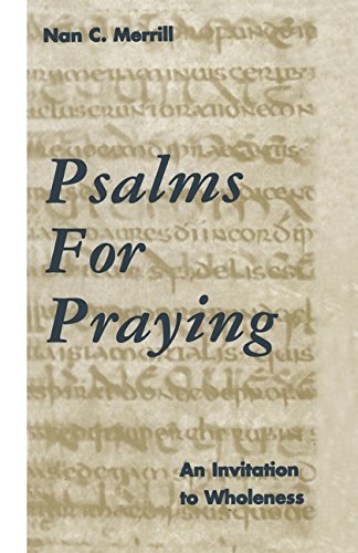 Beispielbild fr Psalms for Praying: An Invitation to Wholeness zum Verkauf von ZBK Books