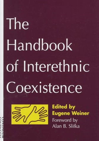 Stock image for The Handbook of Interethnic Coexistence for sale by Better World Books