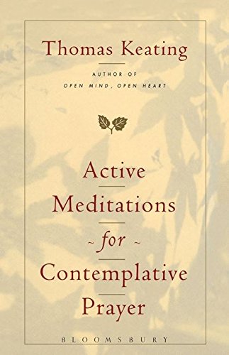 9780826410610: Active Meditations for Contemplative Prayer