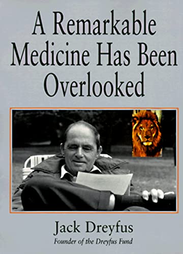 9780826410696: A Remarkable Medicine Has Been Overlooked