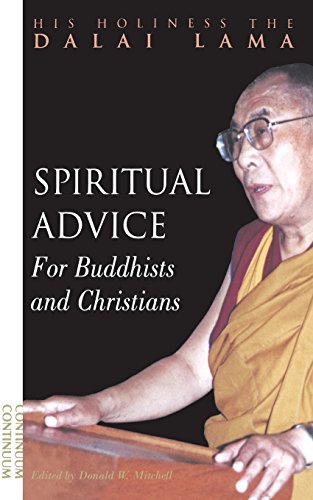 9780826410764: Spiritual Advice for Buddhists and Christians