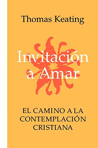 9780826410931: Invitacion A Amar: El Camino a la Contemplacion Cristiana
