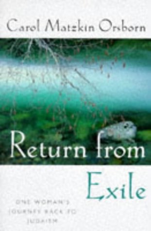 Stock image for Return from Exile: One Woman's Journey Back to Judaism for sale by More Than Words