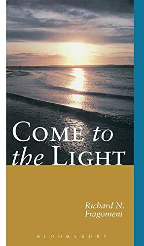 Beispielbild fr Come to the Light : An Invitation to Baptism and Confirmation zum Verkauf von Better World Books