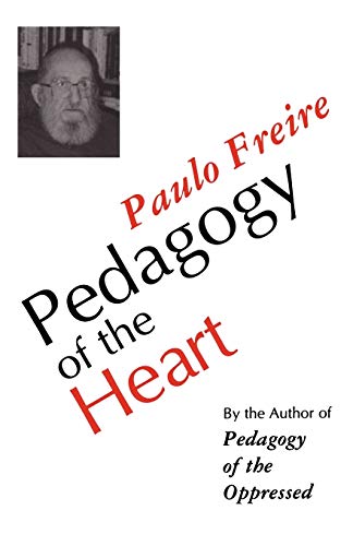 Beispielbild für Pedagogy of the Heart zum Verkauf von Better World Books