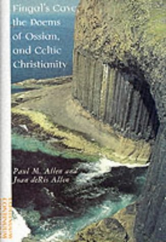 Beispielbild fr Fingal's Cave, the Poems of Ossian, and Celtic Christianity zum Verkauf von WorldofBooks