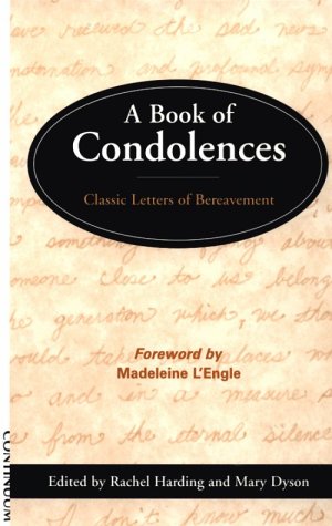Beispielbild fr A Book of Condolences: Classic Letters of Bereavement zum Verkauf von G3 Books