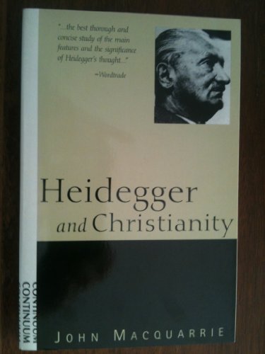 Heidegger and Christianity. The Hensley Henson Lectures 1993-94.