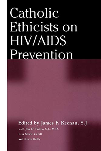 9780826412300: Catholic Ethicists on HIV/Aids Prevention