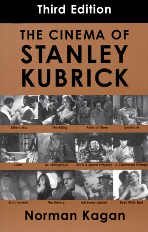 9780826412430: The Cinema of Stanley Kubrick