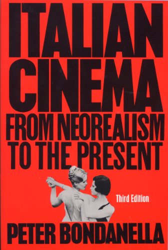 Stock image for Italian Cinema: From Neorealism to the Present for sale by Books From California