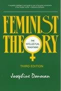 Stock image for Feminist Theory: The Intellectual Traditions (3rd edition) for sale by Front Cover Books