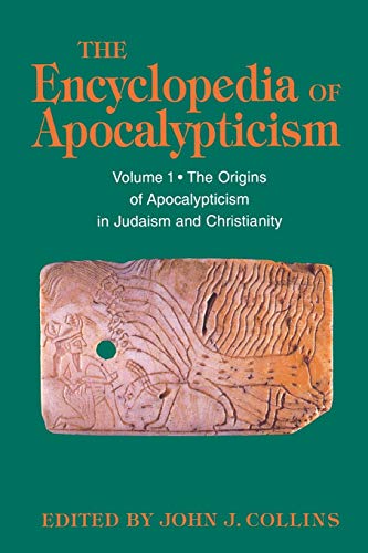 Stock image for Encyclopedia of Apocalypticism: Volume One: The Origins of Apocalypticism in Judaism and Christianity: The Origins of Apocalypticism in Judaism and . Vol 1 (The encyclopedia of apocalypticism) for sale by Chiron Media