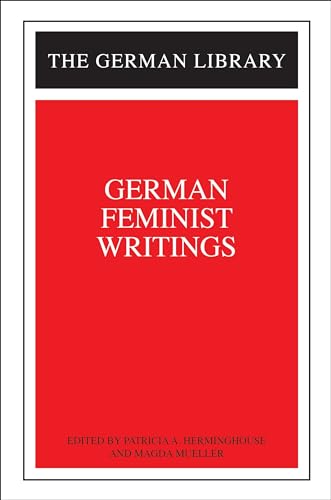 9780826412812: German Feminist Writings: v. 95 (German Library)