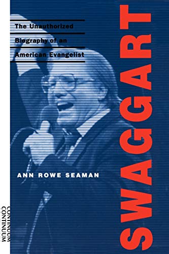 Beispielbild fr Swaggart: The Unauthorized Biography of an American Evangelist zum Verkauf von Goodbookscafe