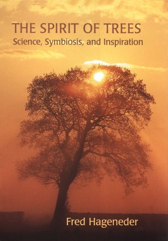 9780826413352: The Spirit of Trees: Science, Symbiosis, and Inspiration