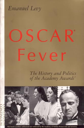 Imagen de archivo de Oscar Fever: The History and Politics of the Academy Awards a la venta por WorldofBooks