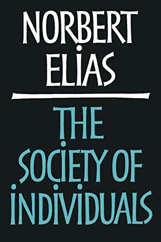 9780826413727: The Society of Individuals