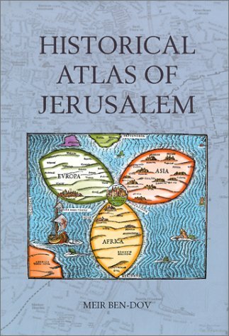 Beispielbild fr Historical Atlas of Jerusalem zum Verkauf von WorldofBooks