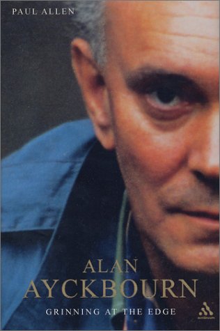 Beispielbild fr Alan Ayckbourn Grinning At The Edge zum Verkauf von WorldofBooks